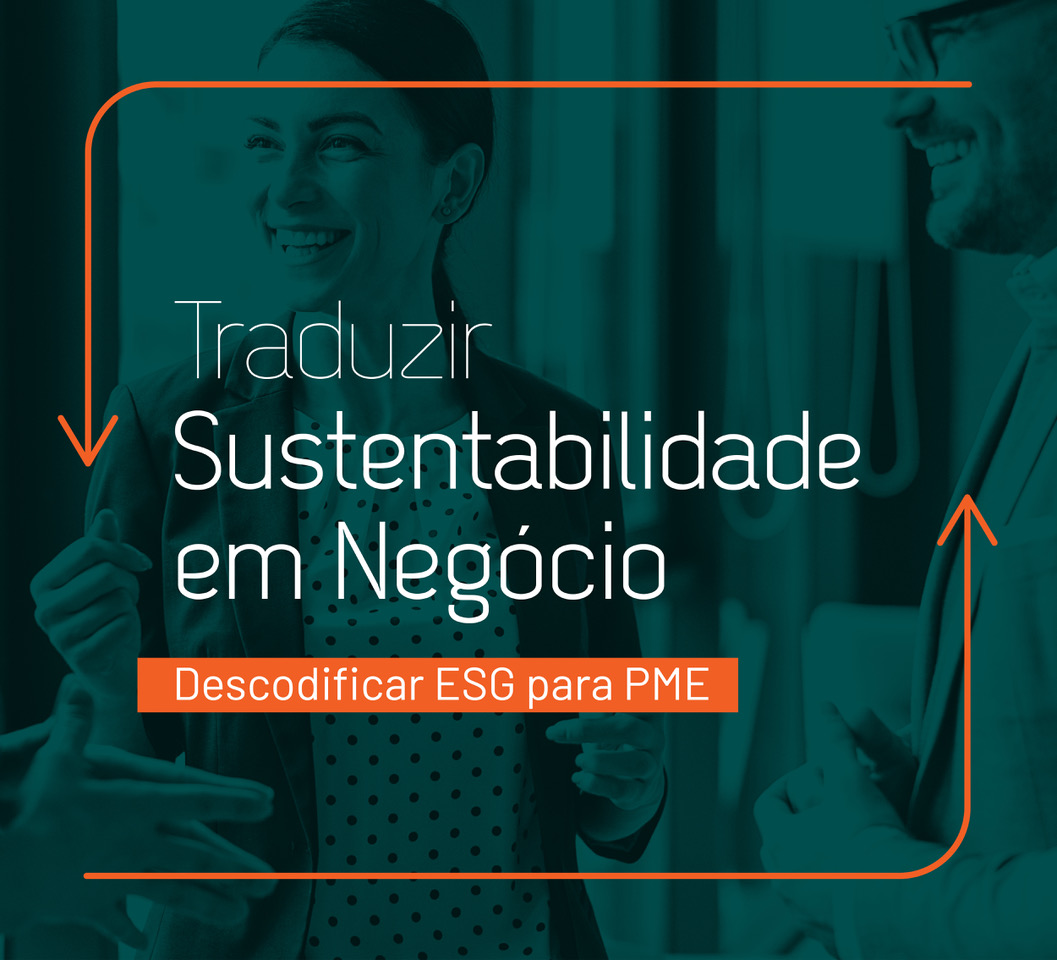 Traduzir Sustentabilidade em Negócio Descodificar ESG para PME - FlexDeal